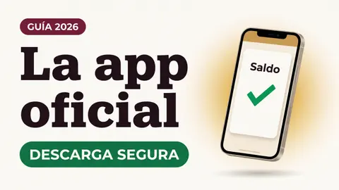 Ilustración de un teléfono con la palabra Saldo y una palomita verde con el texto La app oficial y la etiqueta DESCARGA SEGURA