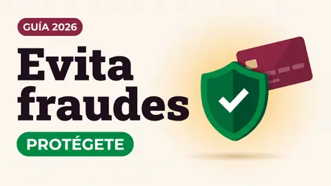 Ilustración de un escudo verde con palomita y una tarjeta del Bienestar detrás con el texto Evita fraudes y la etiqueta PROTÉGETE