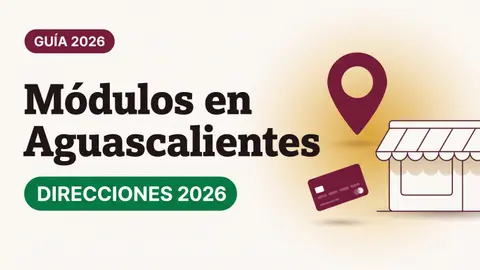 Ilustración de un pin de ubicación sobre una fachada de módulo con toldo y una tarjeta del Bienestar con el texto Módulos en Aguascalientes y la etiqueta DIRECCIONES 2026