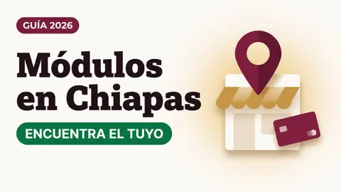 Ilustración de un pin de ubicación sobre una fachada de módulo con toldo y una tarjeta del Bienestar con el texto Módulos en Chiapas y la etiqueta ENCUENTRA EL TUYO