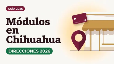 Ilustración de un pin de ubicación sobre una fachada de módulo con toldo y una tarjeta del Bienestar con el texto Módulos en Chihuahua y la etiqueta DIRECCIONES 2026