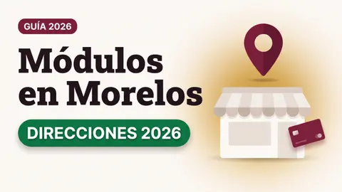 Ilustración de un pin de ubicación sobre un módulo con toldo y una tarjeta del Bienestar con el texto Módulos en Morelos y la etiqueta DIRECCIONES 2026