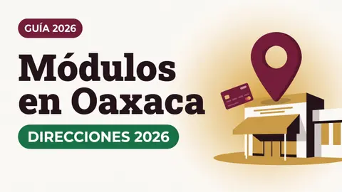 Ilustración de un pin de ubicación sobre un módulo con toldo y una tarjeta del Bienestar con el texto Módulos en Oaxaca y la etiqueta DIRECCIONES 2026