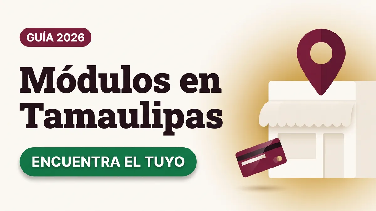 Ilustración de un pin de ubicación sobre un módulo con toldo y una tarjeta del Bienestar con el texto Módulos en Tamaulipas y la etiqueta ENCUENTRA EL TUYO