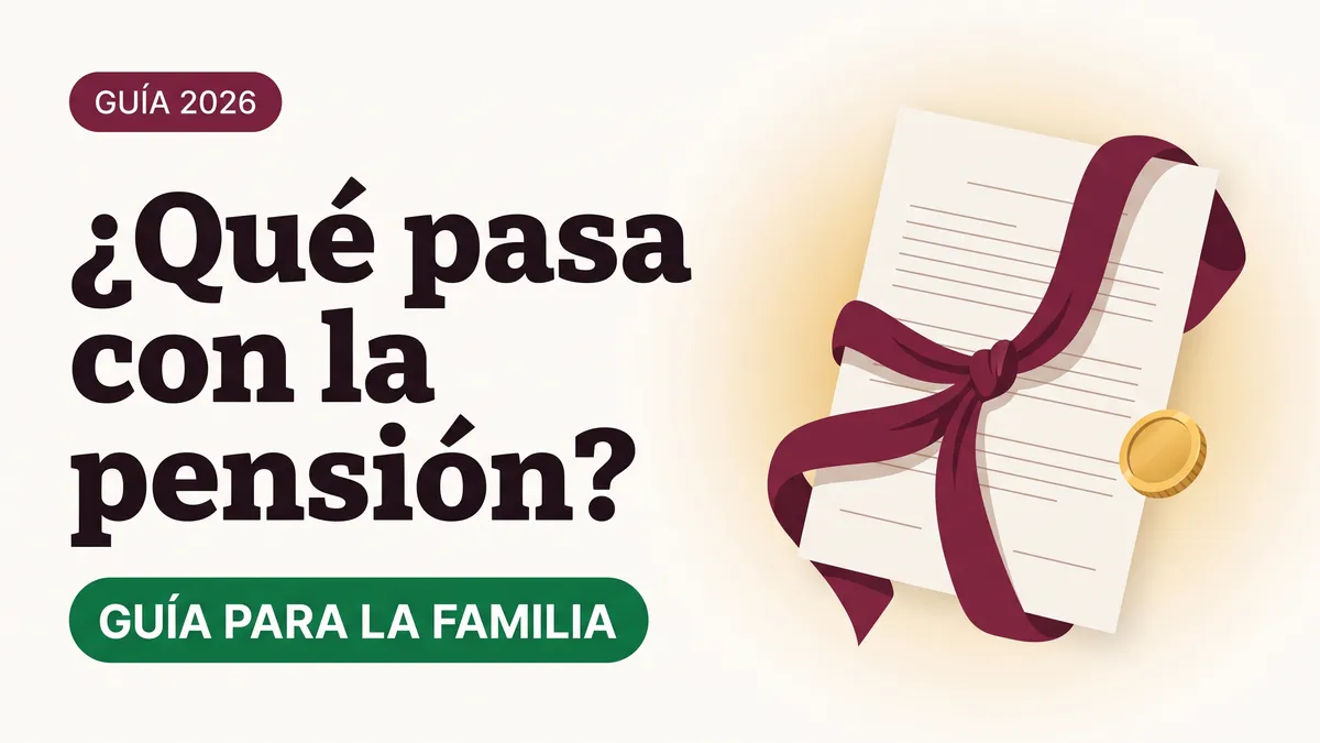 Ilustración serena de un documento con listón color vino y una moneda dorada con el texto Qué pasa con la pensión y la etiqueta GUÍA PARA LA FAMILIA