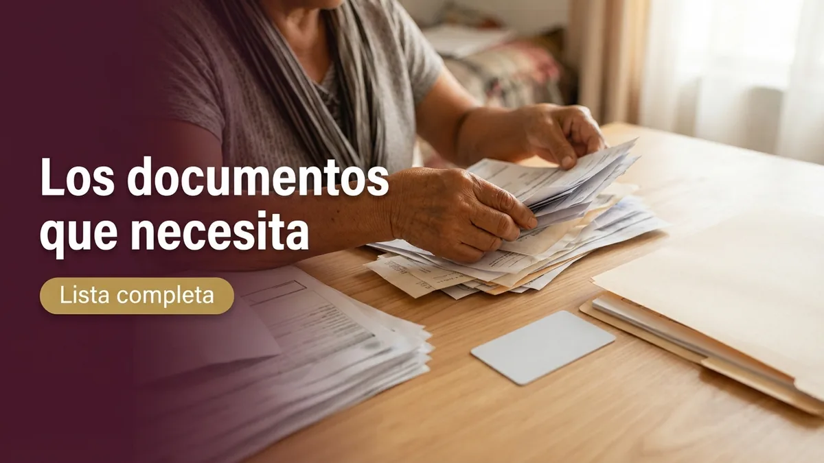 Lista de documentos para la Pensión Bienestar