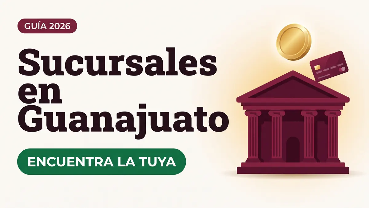 Sucursales del Banco del Bienestar en Guanajuato: direcciones oficiales