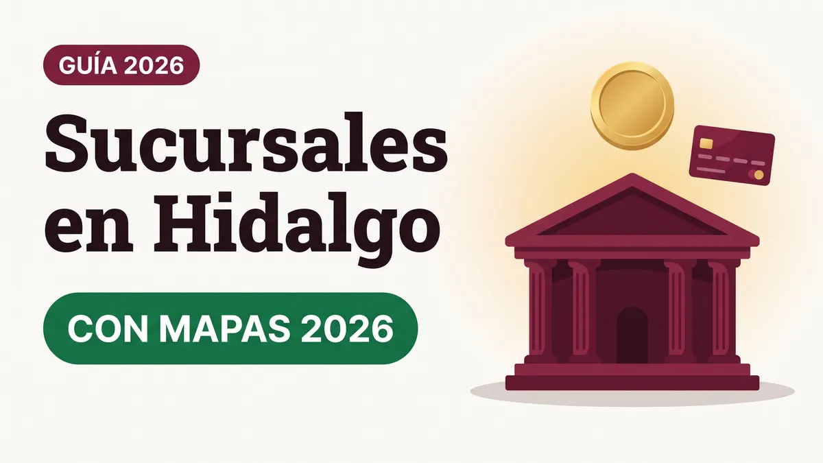 Sucursales del Banco del Bienestar en Hidalgo: direcciones oficiales