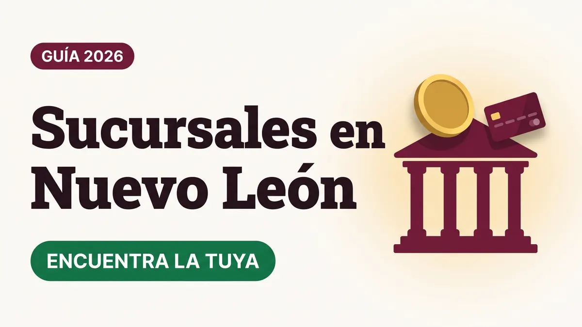 Sucursales del Banco del Bienestar en Nuevo León: direcciones oficiales