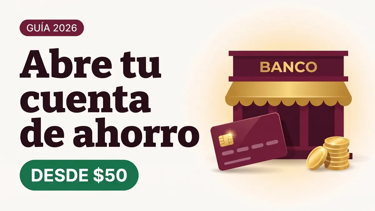 Cómo abrir una cuenta de ahorro en el Banco del Bienestar