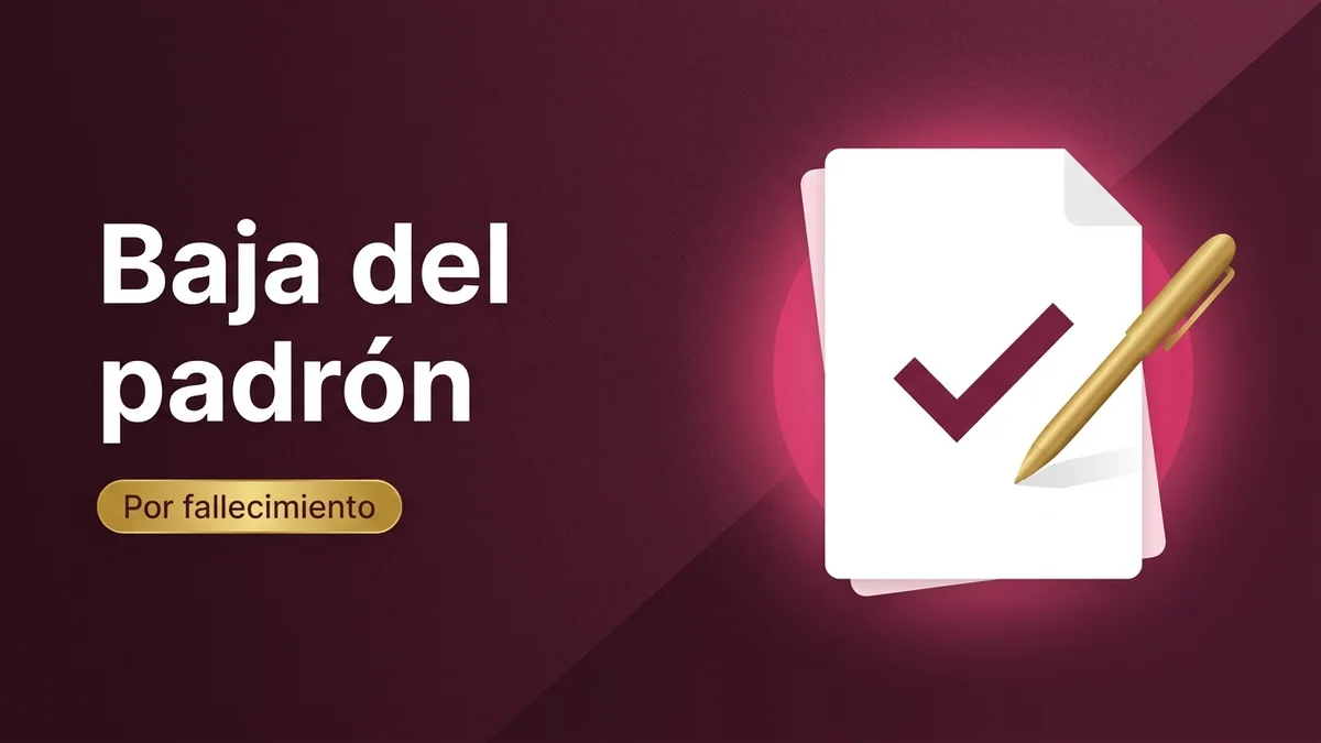 Cómo dar de baja del padrón del Bienestar a un beneficiario fallecido