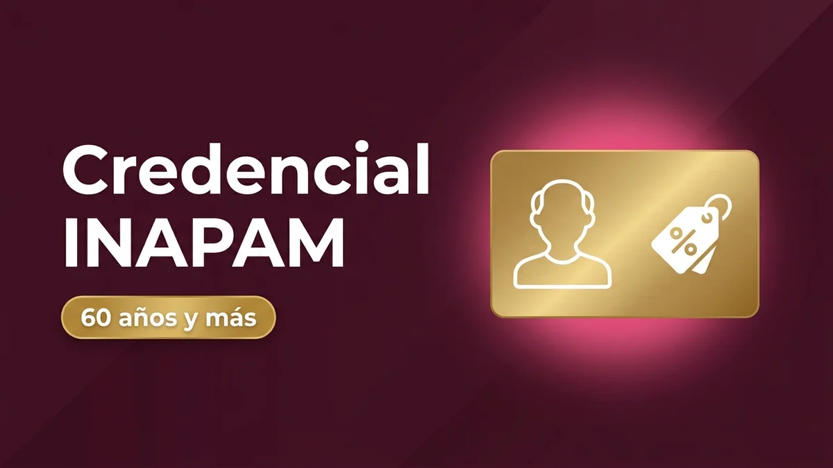 Credencial INAPAM para personas de 60 años y más: beneficios y descuentos