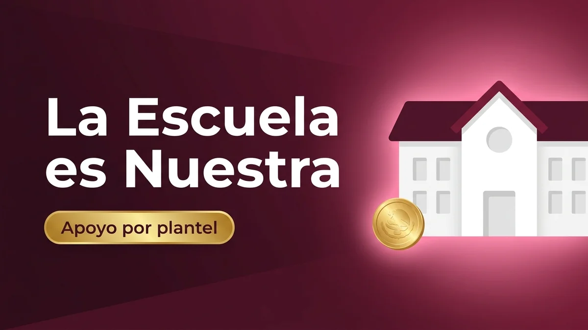 La Escuela es Nuestra: apoyo directo por plantel educativo