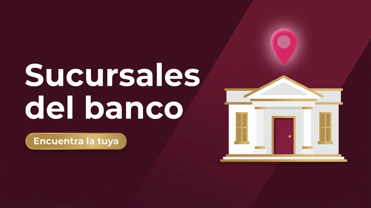 Sucursales del Banco del Bienestar: encuentra la más cercana